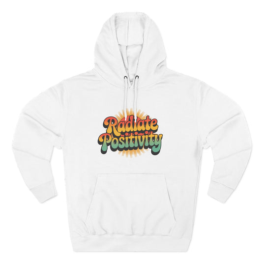 Radiate Positivity Fleece Hoodie