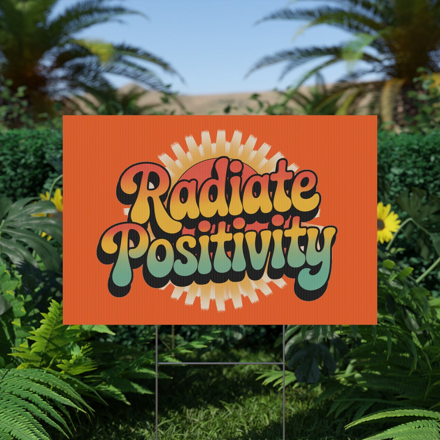 Orange Radiate Positivity Yard Sign