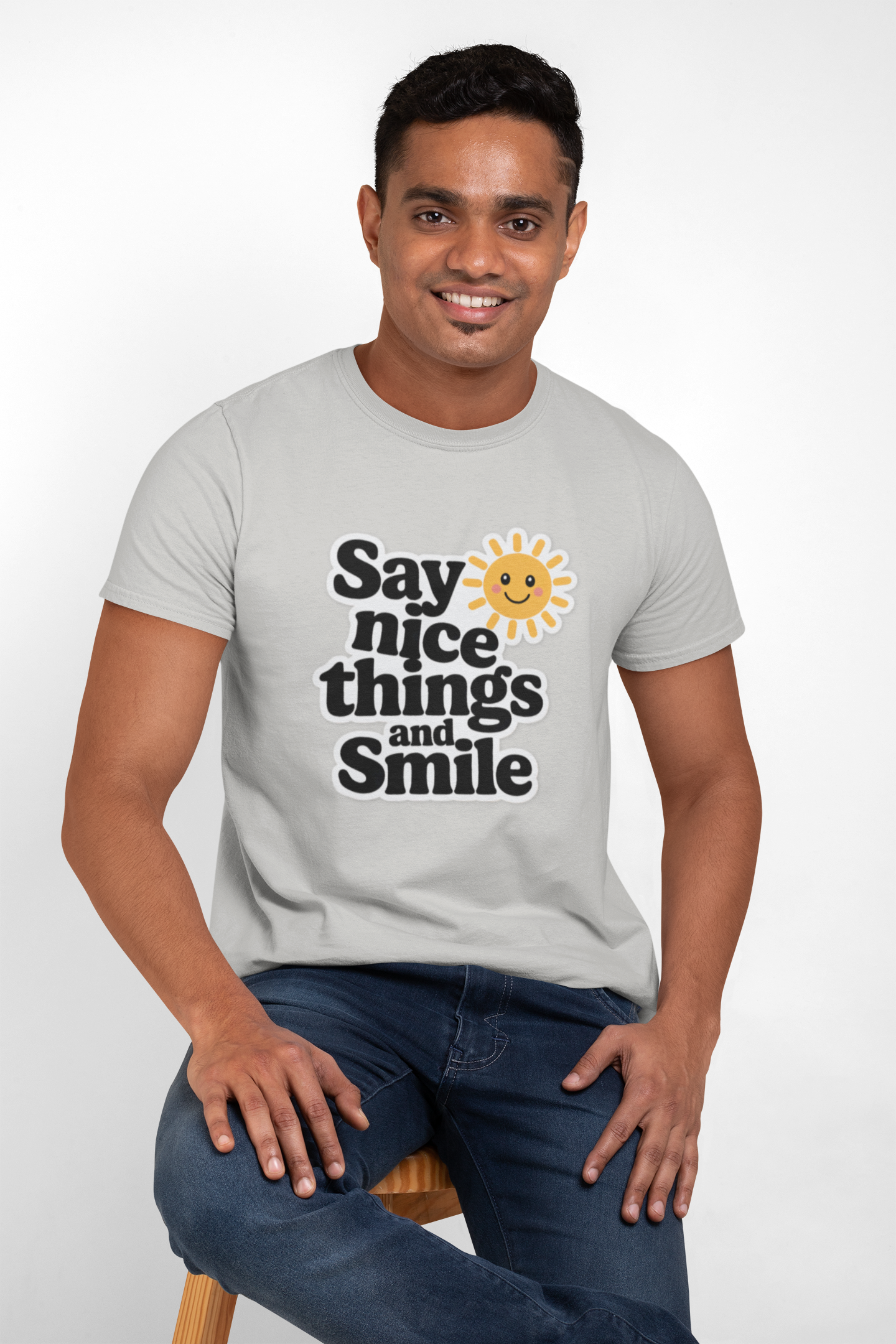 Say Nice Things and Smile T-Shirt