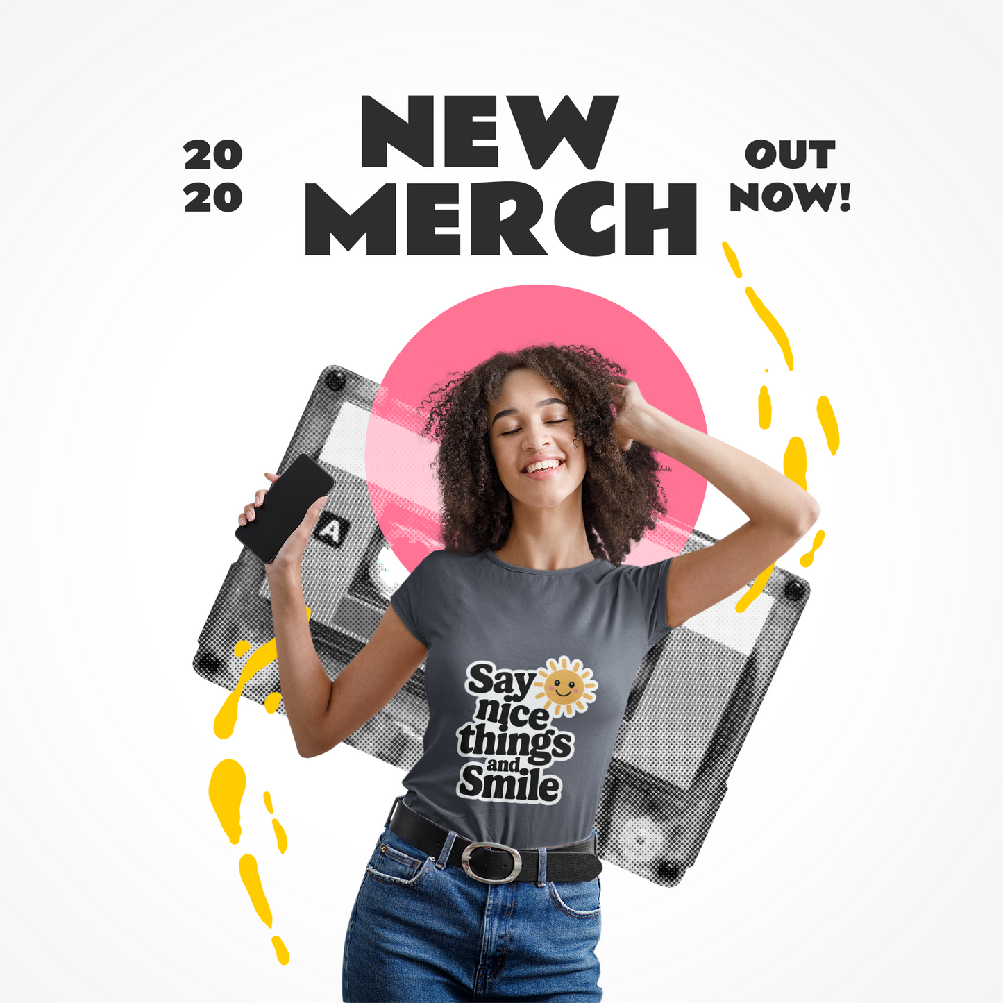 Say Nice Things and Smile T-Shirt