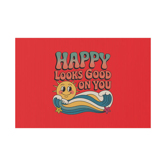"Happy Looks Good On You" Retro Sun Positive Garden Sign