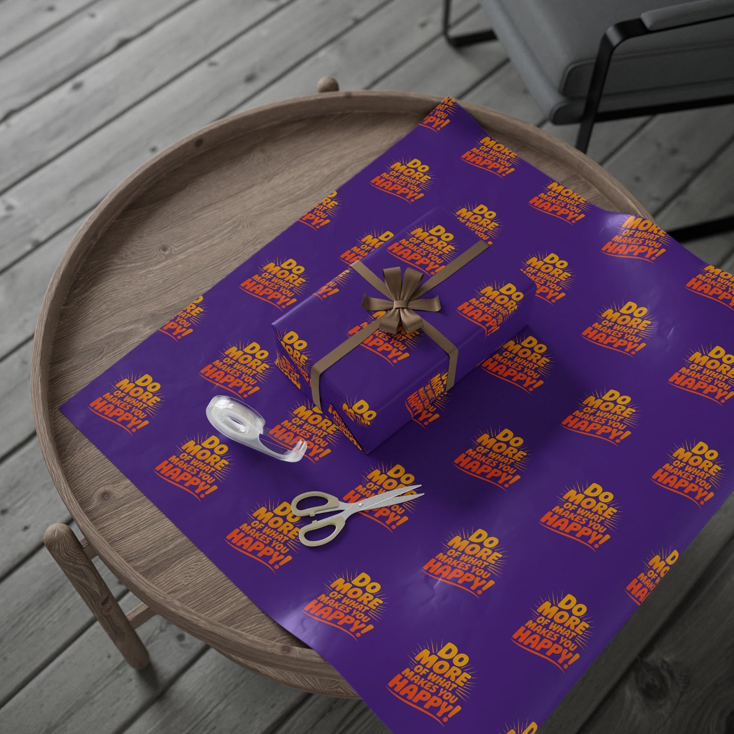 Wrapping Paper — 'Do More of What Makes You Happy' Gift Wrap