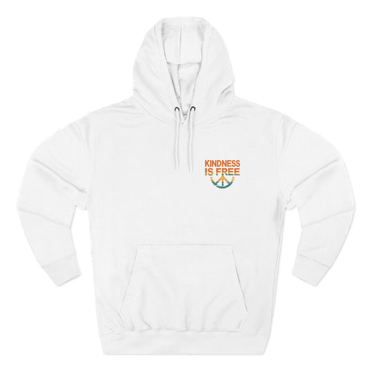Kindness is Free Fleece Hoodie