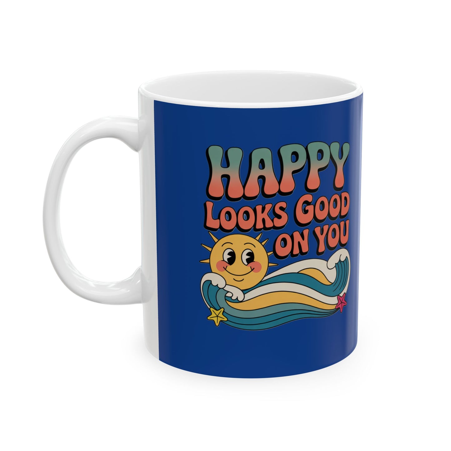 Retro 'Happy Looks Good on You' Ceramic Mug – 11oz & 15oz