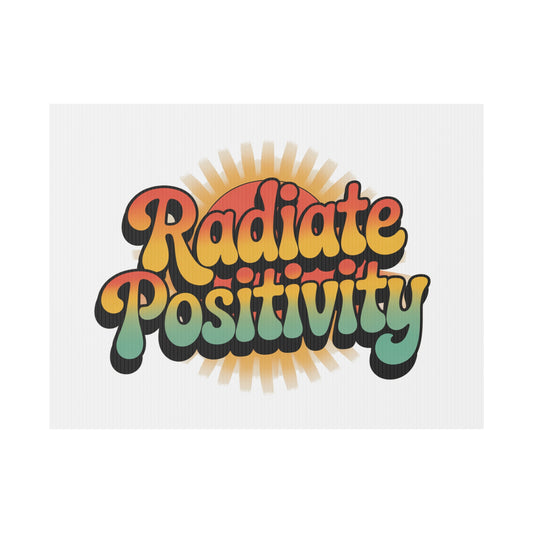 White Radiate Positivity Yard Sign