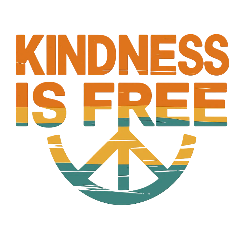 Kindness Is Free