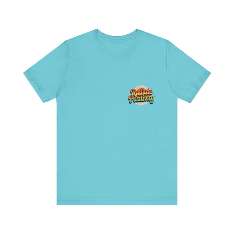 Radiate Positivity Unisex Jersey Tee