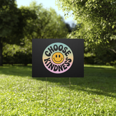 Black Joyful Choose Kindness Plastic Yard Sign