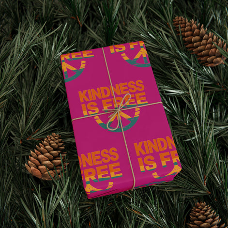 Kindness Is Free Wrapping Paper for All Occasions