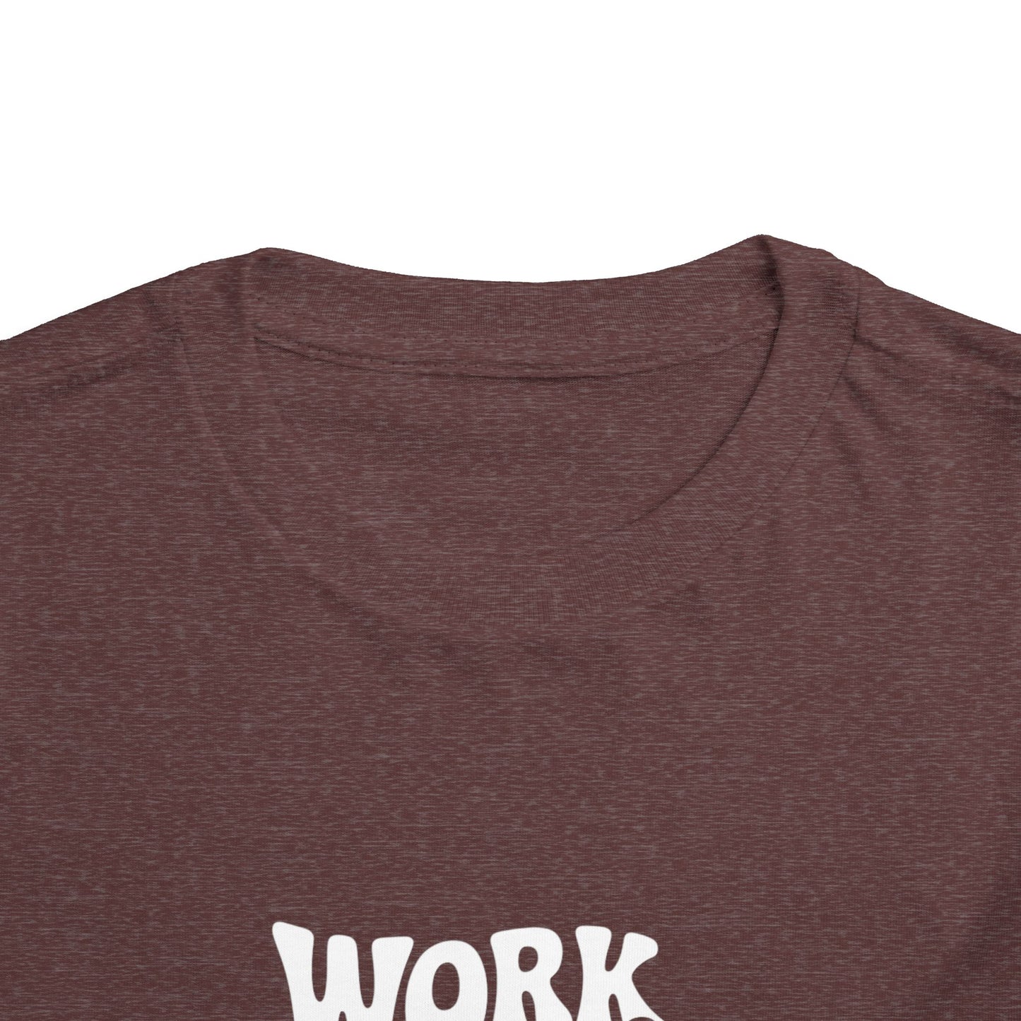 Toddler Tee — "Work Hard and Be Nice to People" Graphic Shirt