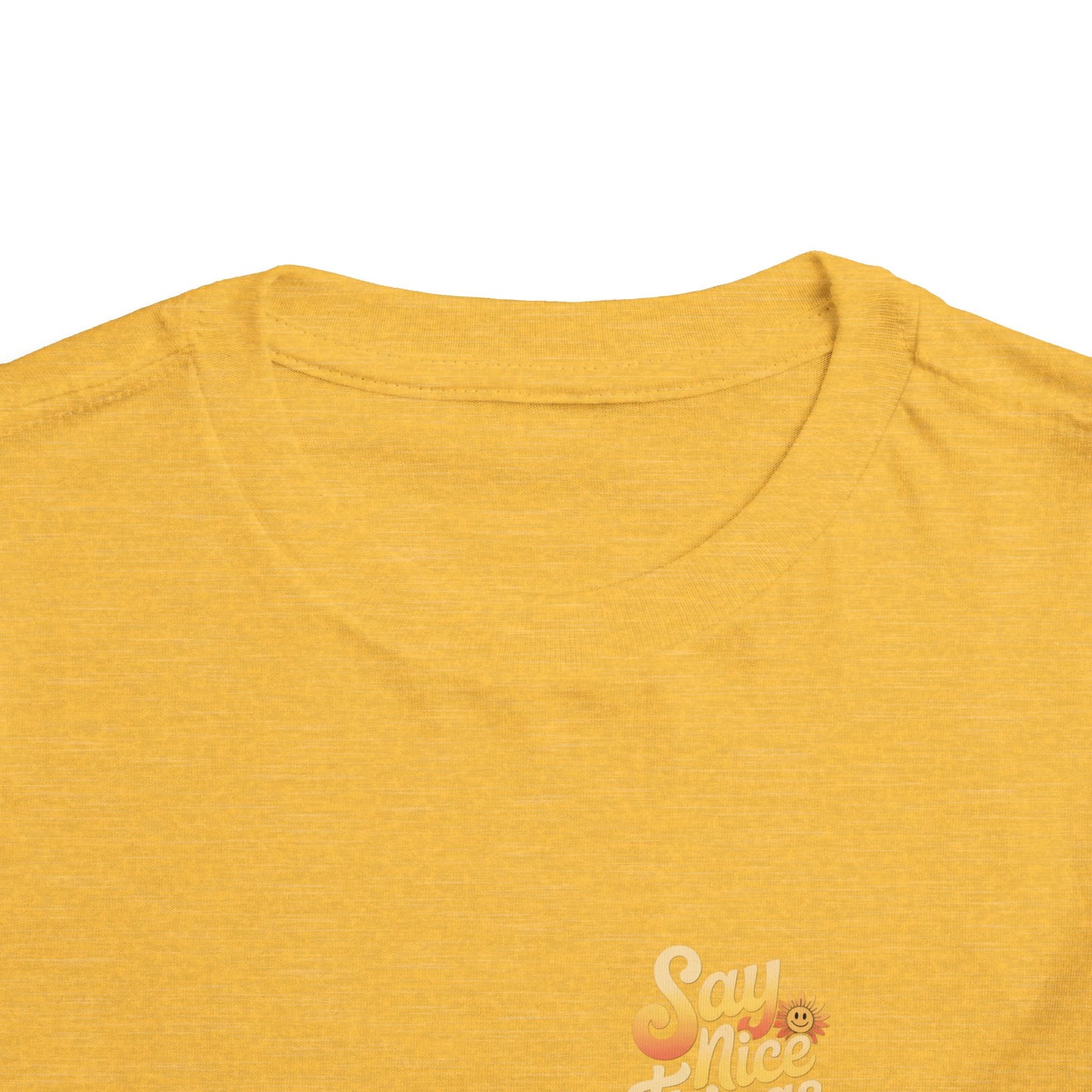 Say Nice Things and Smile Toddler Tee