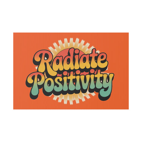 Orange Radiate Positivity Yard Sign