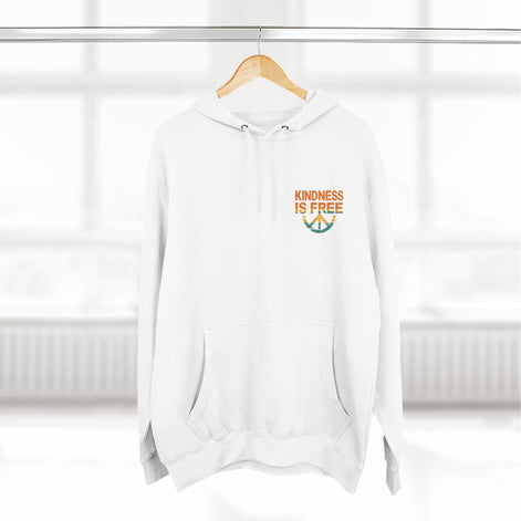 Kindness is Free Fleece Hoodie