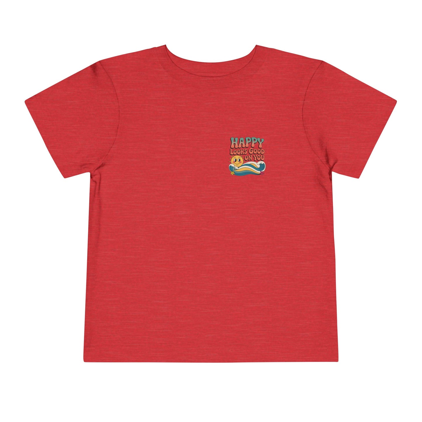 Happy Looks Good On You Toddler Tee