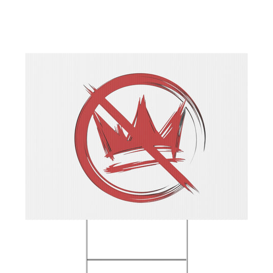 No Kings in the United States yard sign