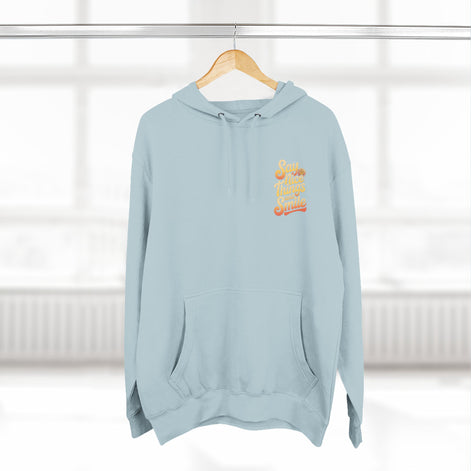 Say Nice Things and Smile Positive Vibes Three-Panel Fleece Hoodie -