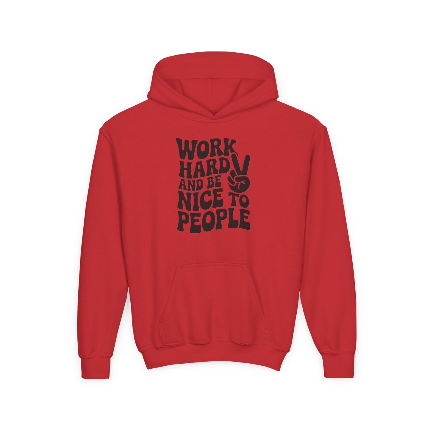 Youth Hoodie — "Work Hard And Be Nice to People" Motivational Graphic