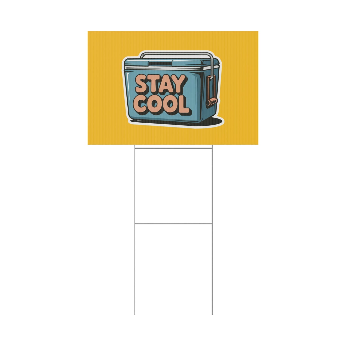 Stay Cool Plastic Yard Sign for Summer Events