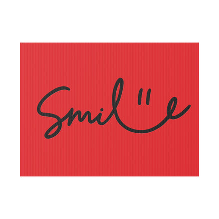 Red Smile Yard Sign