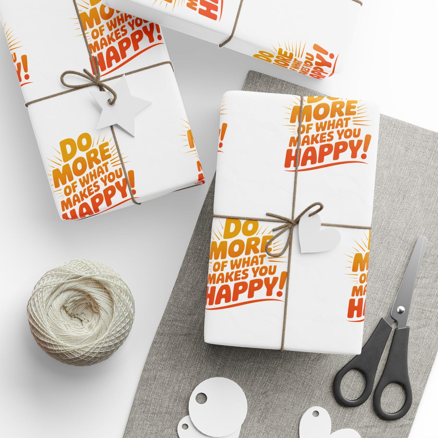 Wrapping Paper — 'Do More of What Makes You Happy' Gift Wrap