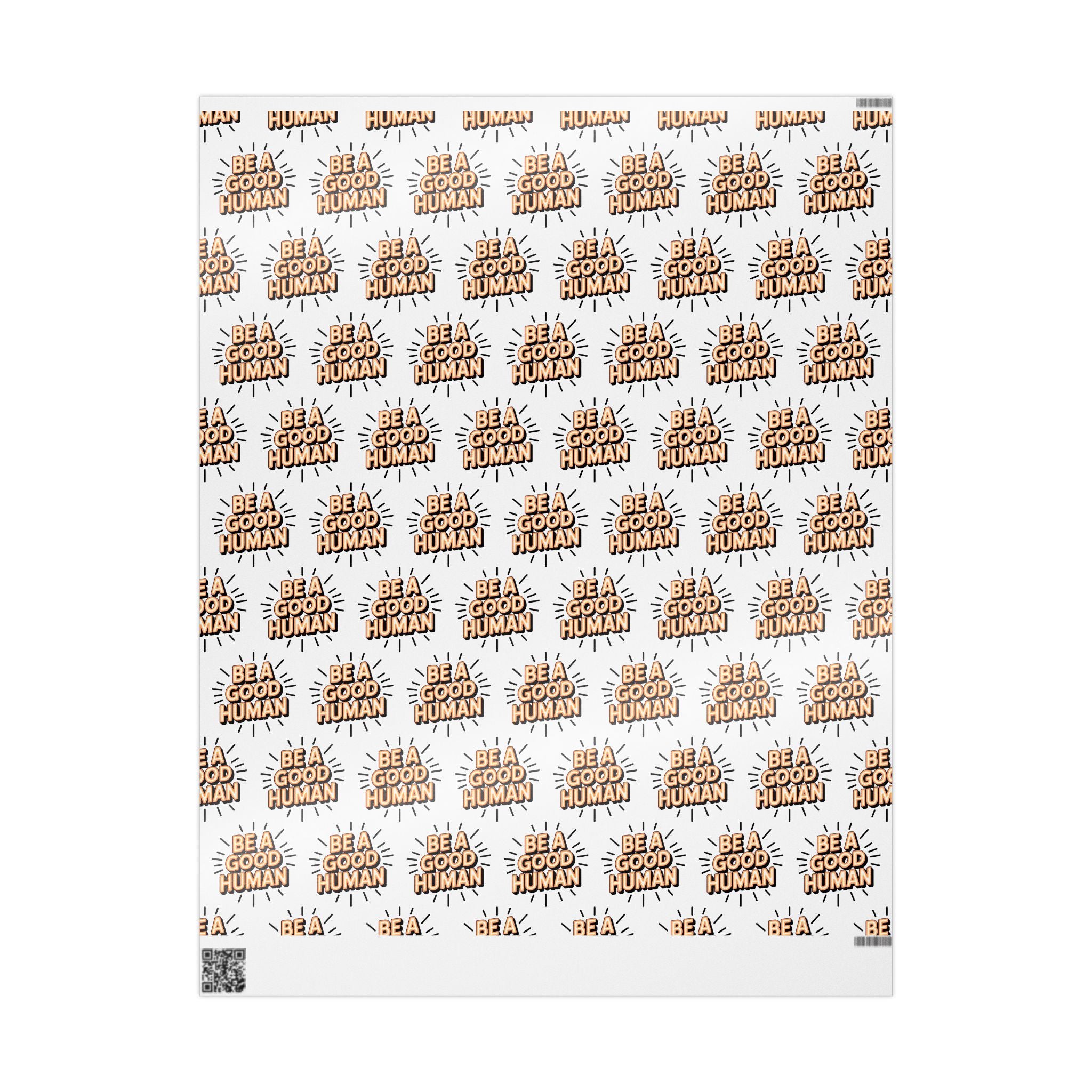Be a Good Human Gift Wrap (Single Roll)