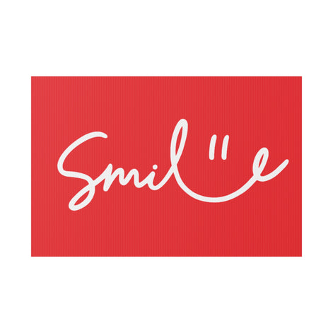 Red Smile Yard Sign