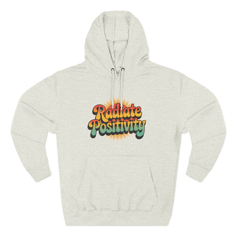 Radiate Positivity Fleece Hoodie