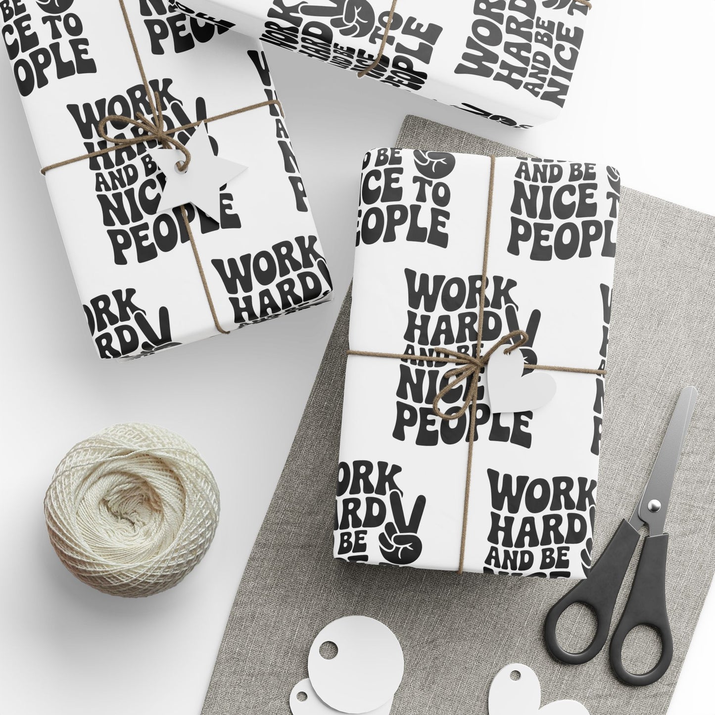 Work Hard and Be Nice to People Wrapping Paper
