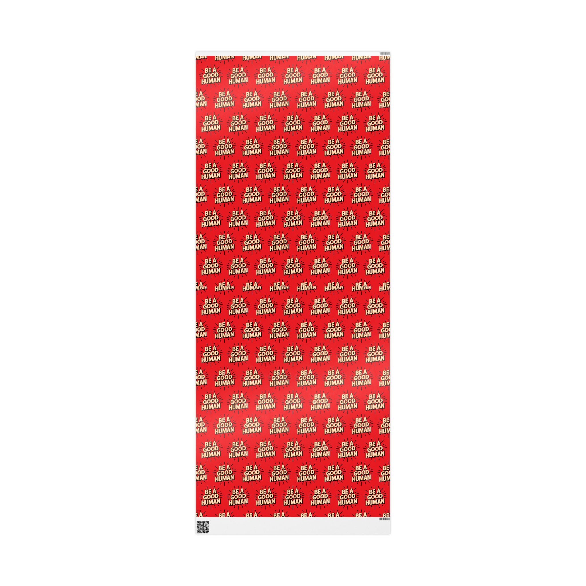Be a Good Human Gift Wrap (Single Roll)