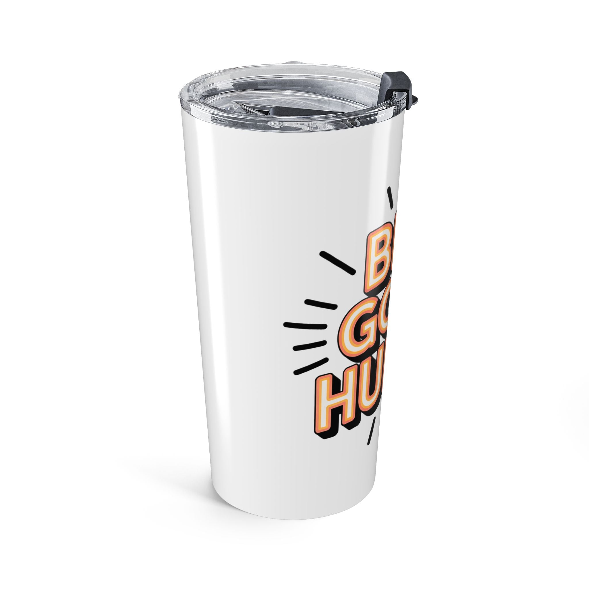 Be a Good Human 20oz Tumbler — Motivational Travel Mug