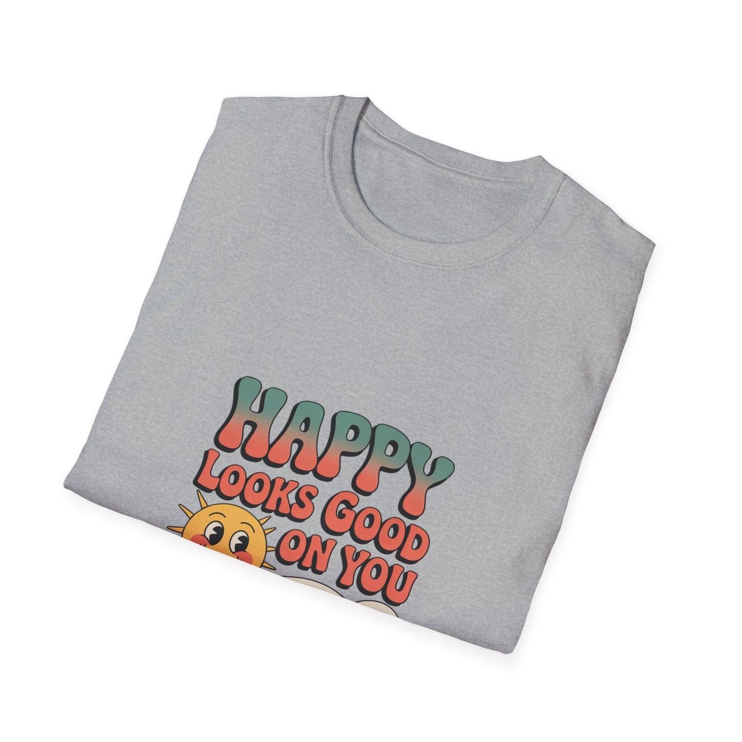 Happy Looks Good On You T-Shirt — Retro Sun Positive Graphic Tee