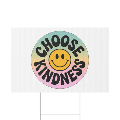 Joyful Choose Kindness Plastic Yard Sign