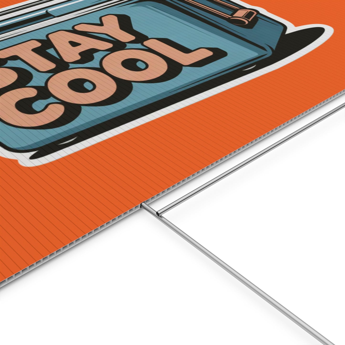 Stay Cool Plastic Yard Sign for Summer Events