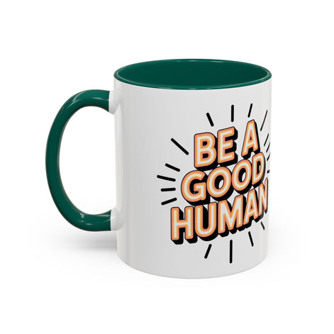 Ceramic Mug – "Be A Good Human" Retro Typography Coffee Cup (11oz & 15oz)