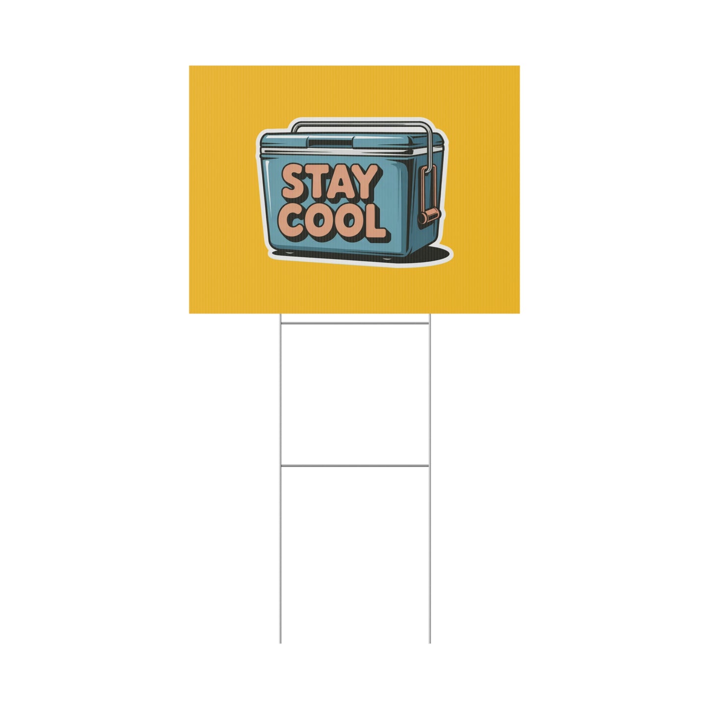 Stay Cool Plastic Yard Sign for Summer Events