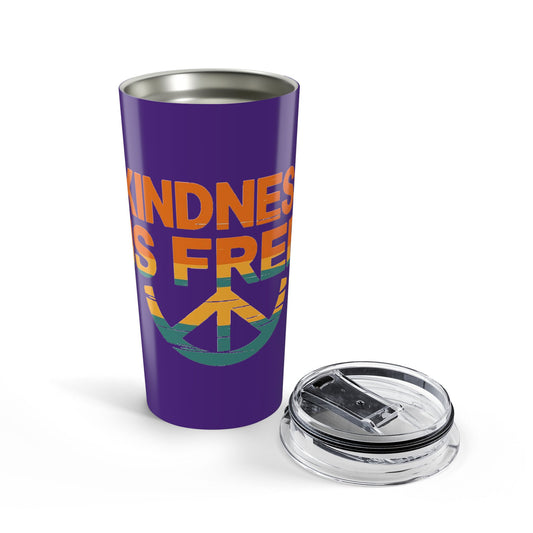 20oz Kindness Is Free Tumbler - Inspiring Quote Travel Mug