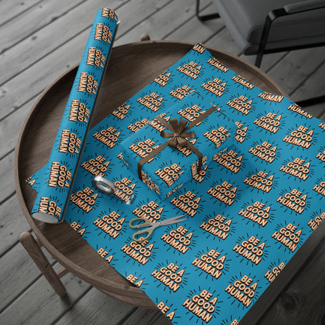 Be a Good Human Gift Wrap (Single Roll)