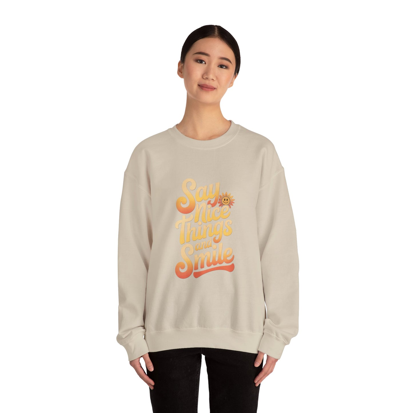 Say Nice Things Crewneck Sweatshirt