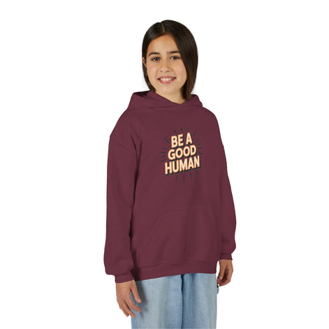 Youth Hoodie — "Be A Good Human" Positive Message Pullover