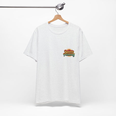 Radiate Positivity Unisex Jersey Tee