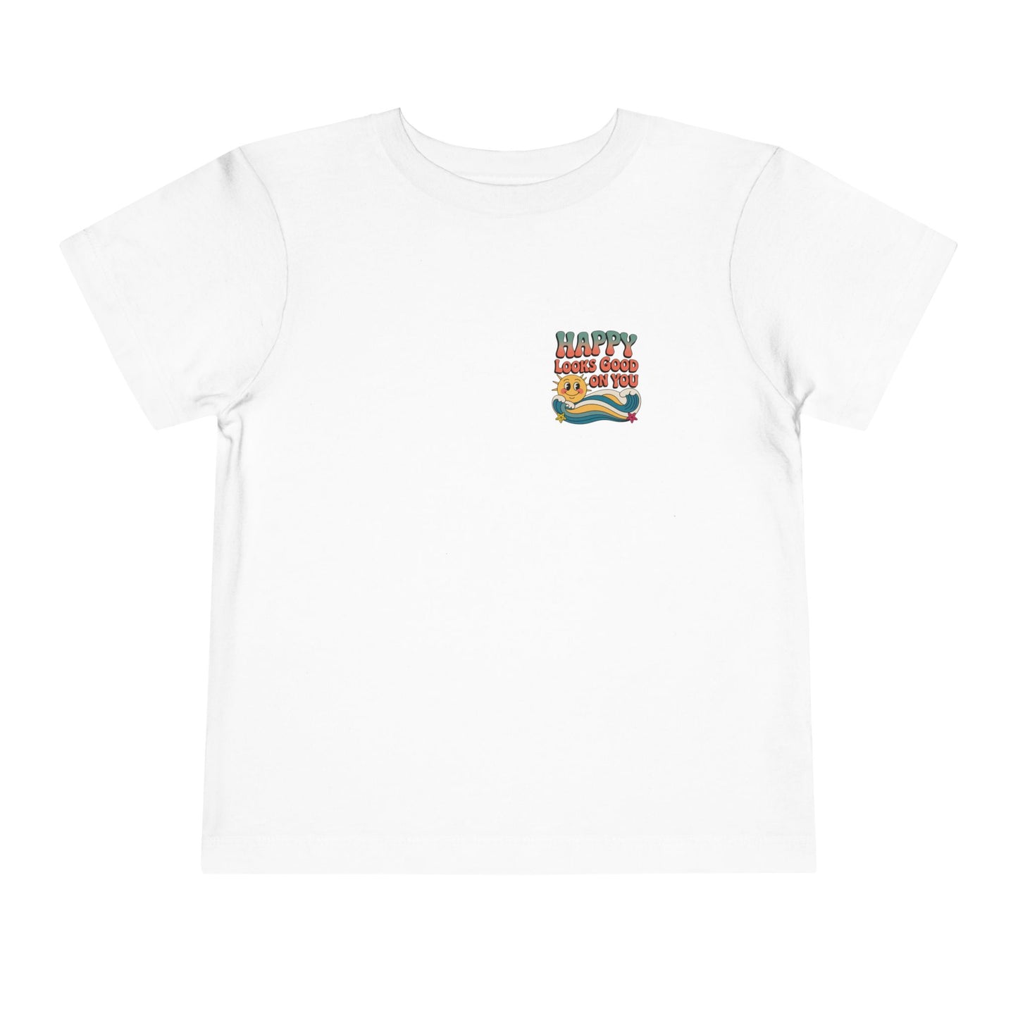 Happy Looks Good On You Toddler Tee