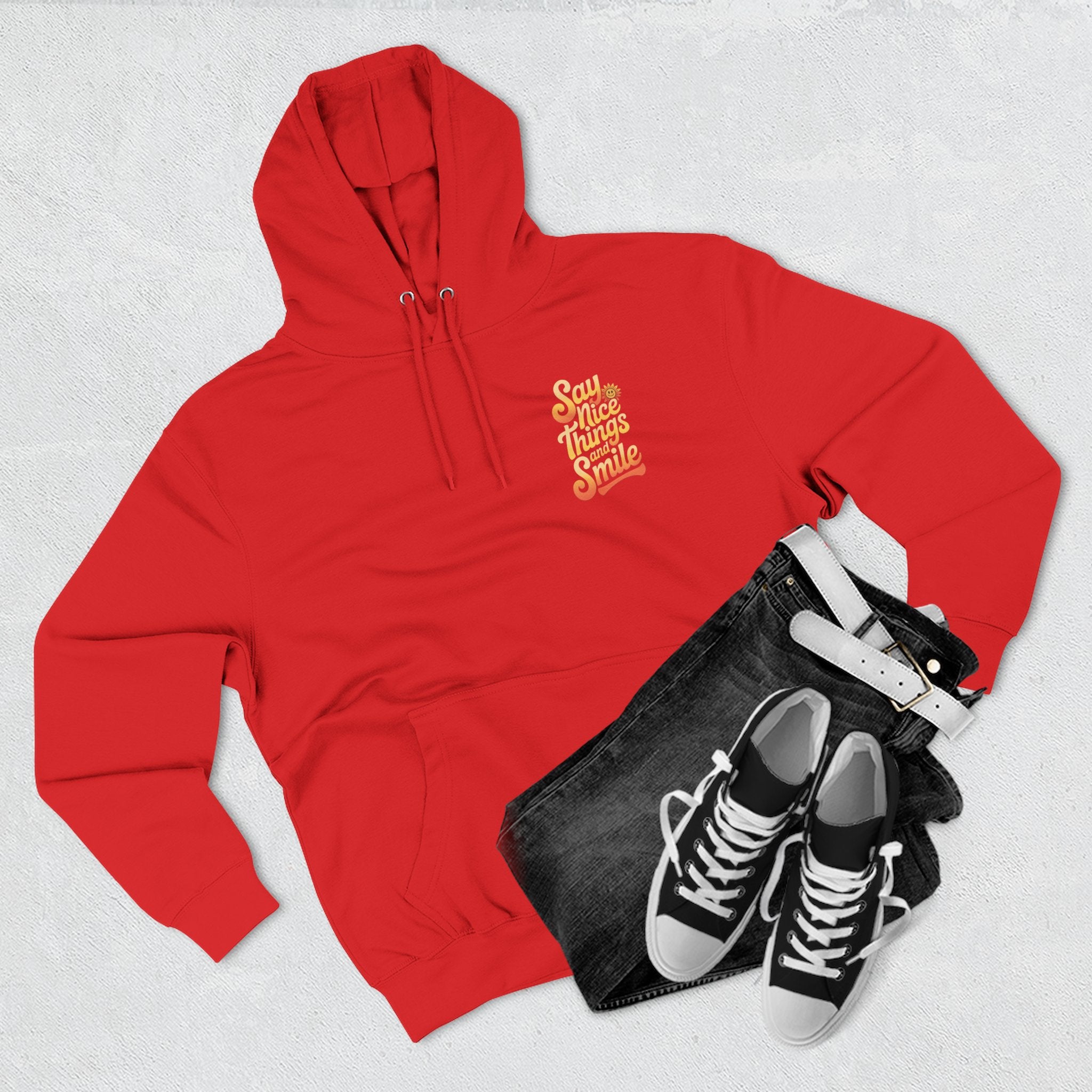Say Nice Things and Smile Positive Vibes Three-Panel Fleece Hoodie -