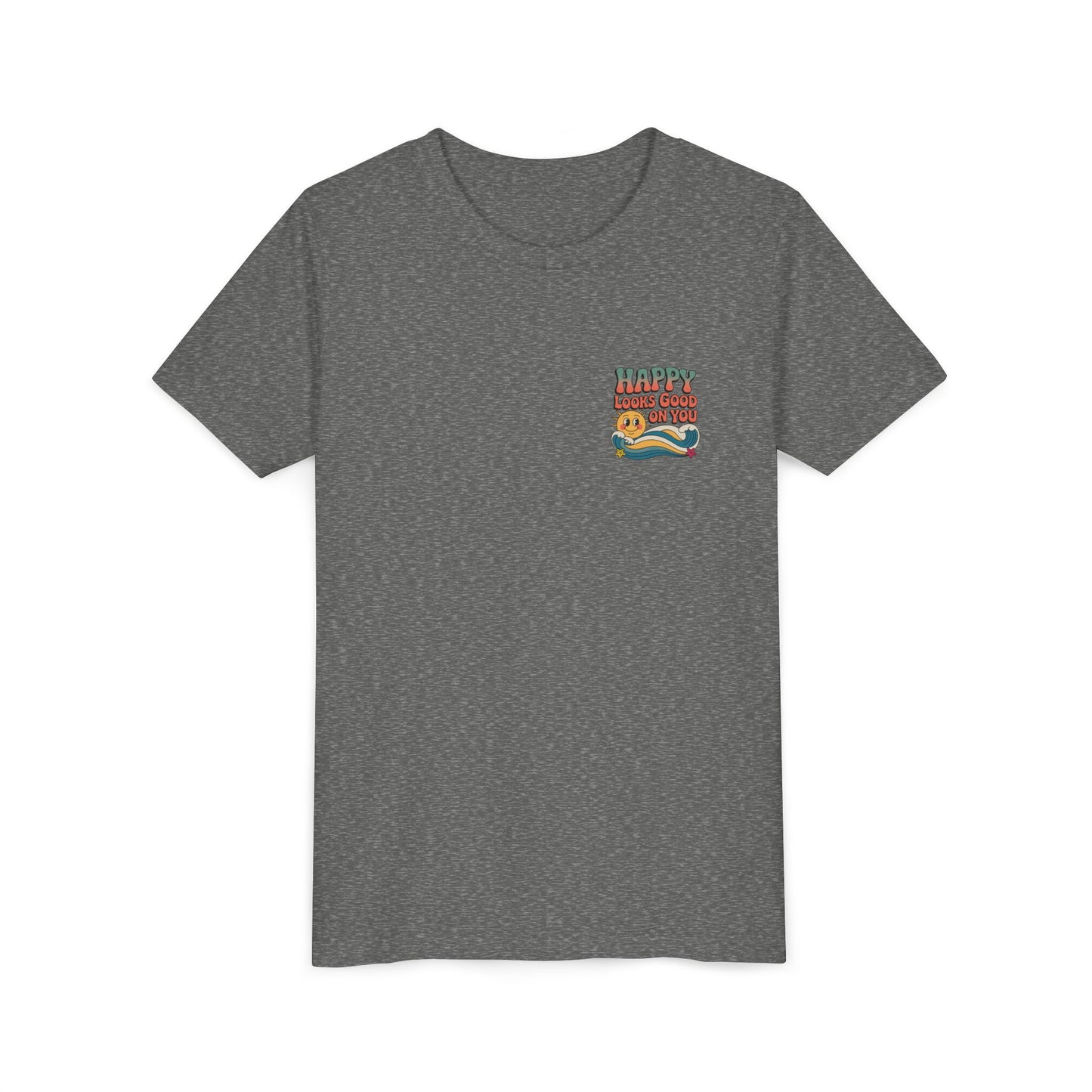 Youth Tee — "Happy Looks Good On You" Retro Sunshine Kids Shirt