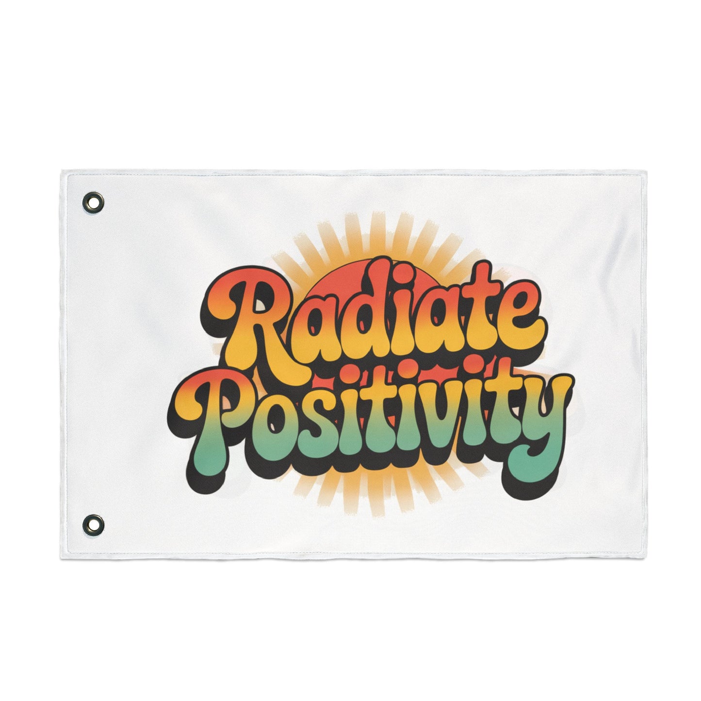 Radiate Positivity Double Sided Flag