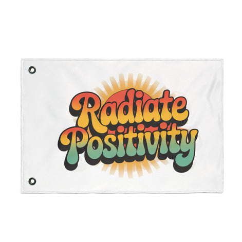 Radiate Positivity Double Sided Flag