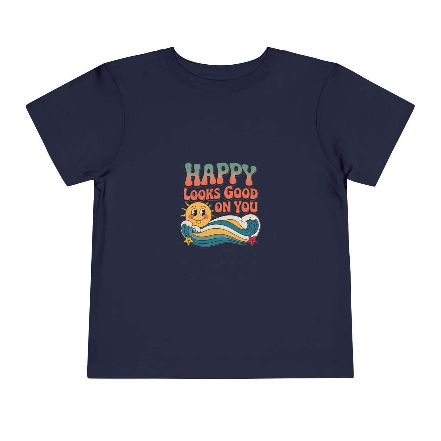 Happy Looks Good On You Toddler Tee