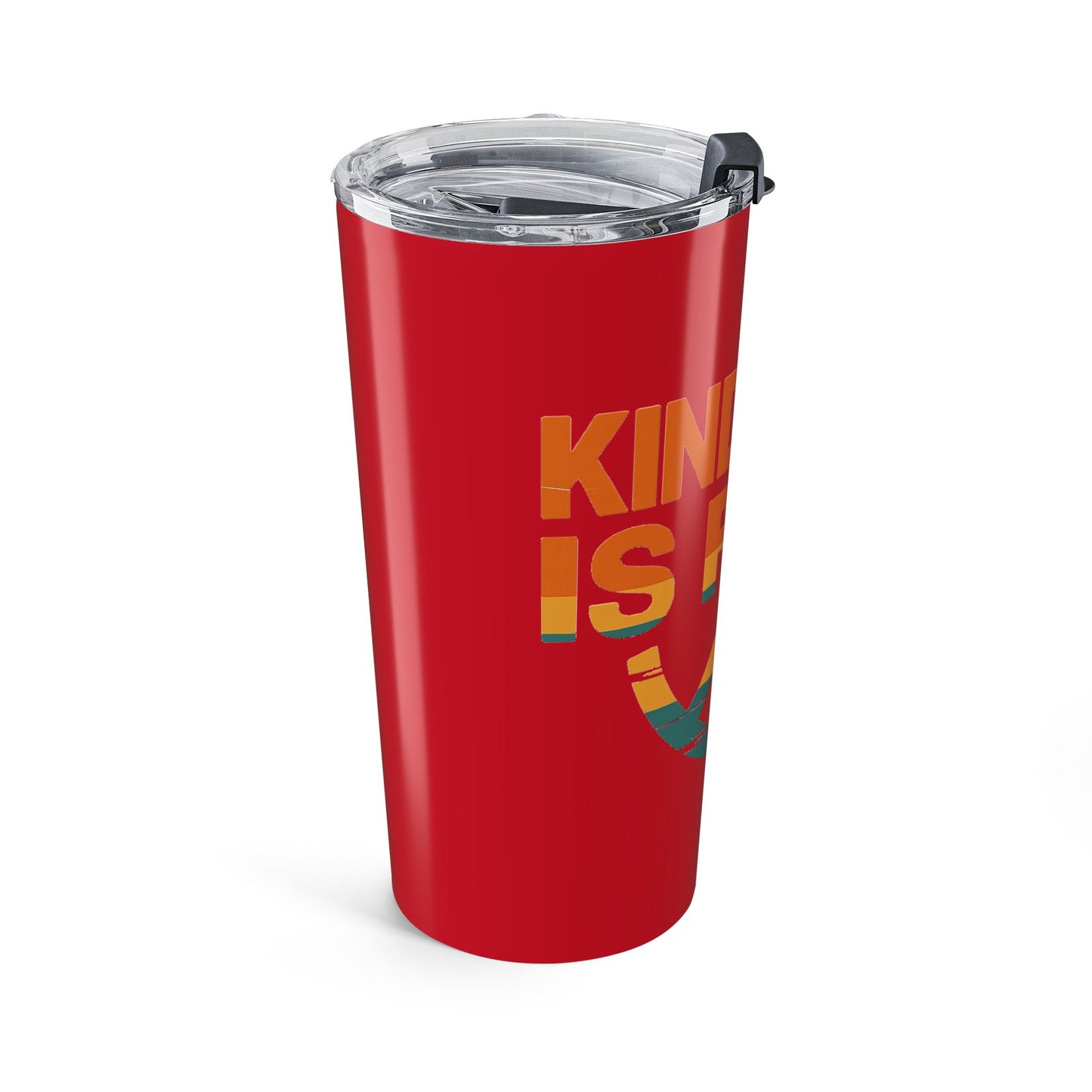 20oz Kindness Is Free Tumbler - Inspiring Quote Travel Mug