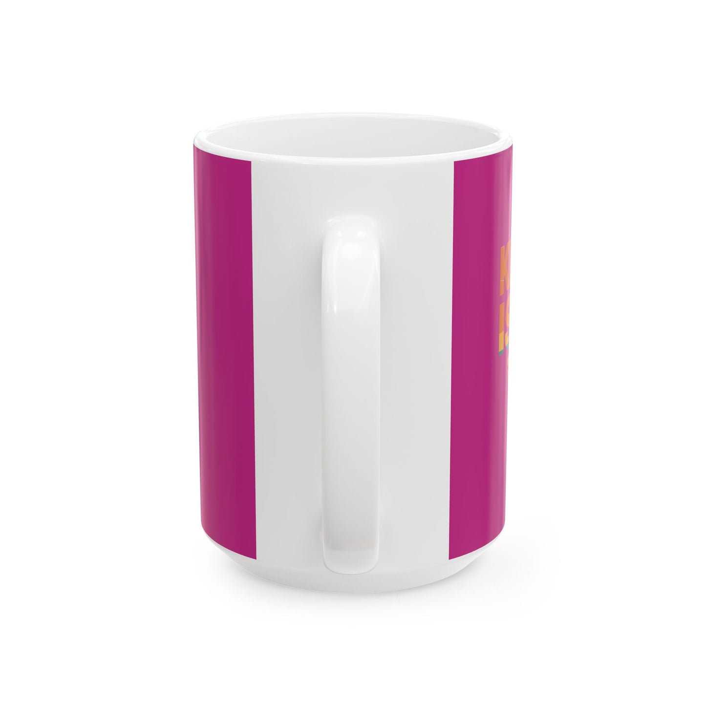 Kindness Is Free Tea or Coffee Mug - 11oz & 15oz - Positive Vibes Gift