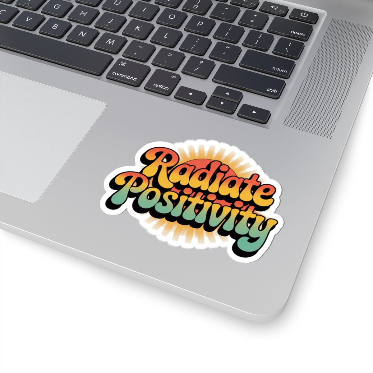 Radiate Positivity Kiss-Cut Stickers - Brighten Up Your Space