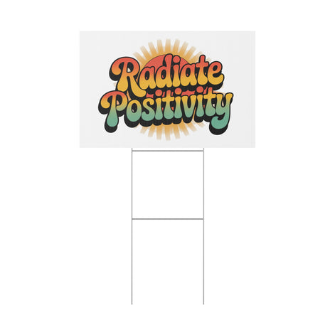 White Radiate Positivity Yard Sign